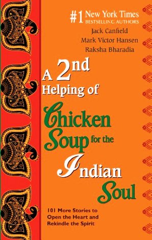 Chicken Soup For The Indian Soul: A Book Of Miracles